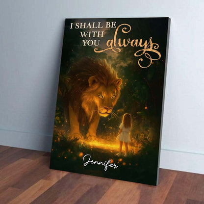 Personalized Little Girl with Lion of Judah I Shall Be With You Always Poster Canvas