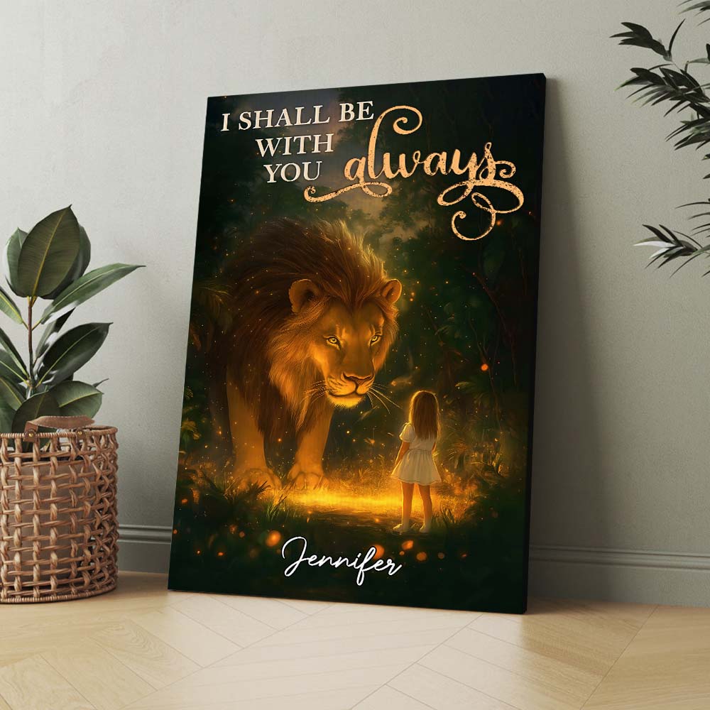 Personalized Little Girl with Lion of Judah I Shall Be With You Always Poster Canvas