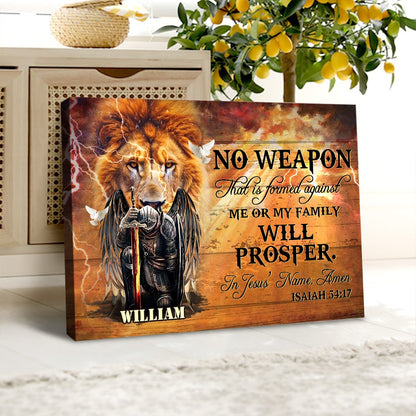 Personalized Man Warrior No Weapon Formed Against Us Shall Prosper-Isaiah 54-17 Canvas Prints