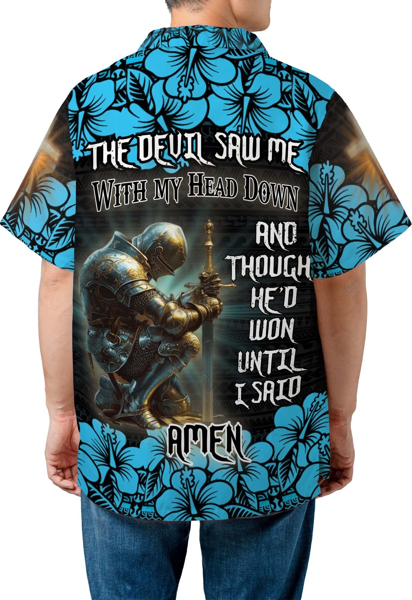 Personalized Man Warrior Of God The Devil Saw Me With My Head Down Hawaiian Shirt