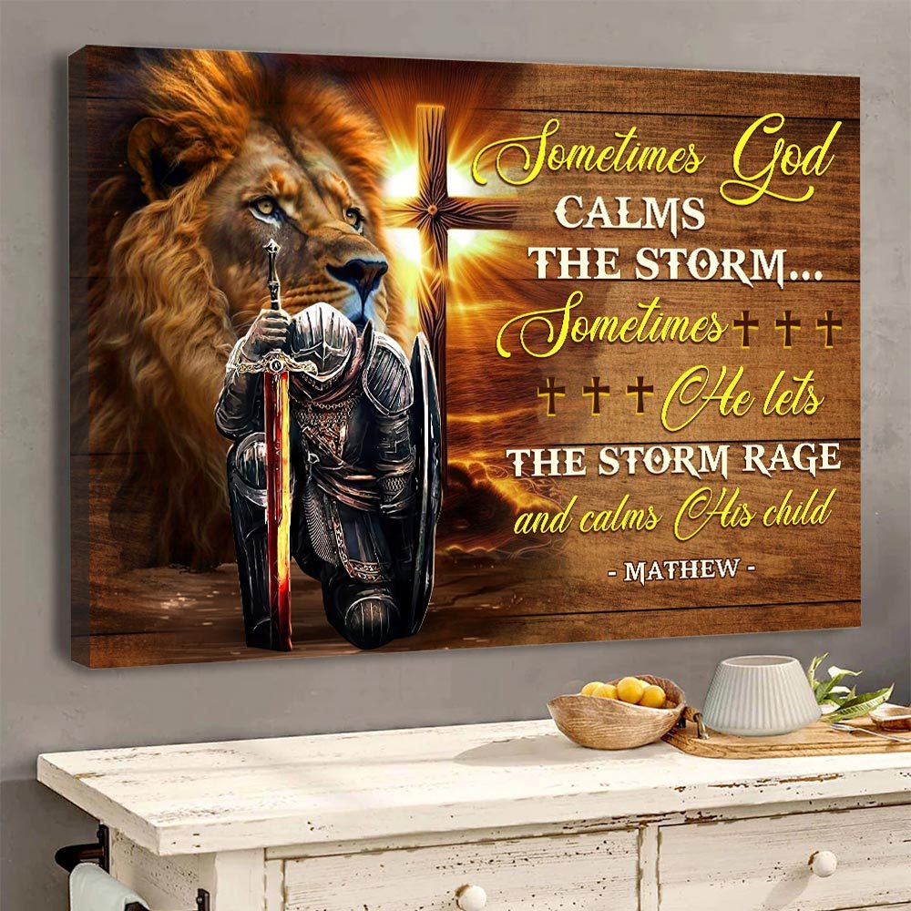 Personalized Man Warrior Sometimes God Calms The Storm Canvas Prints