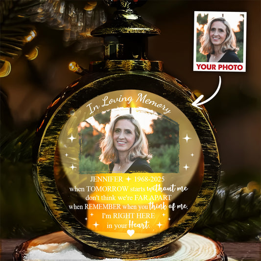 Personalized Memorial Photo In Loving Memory When Tomorrow Starts Without Me Candlelight Lantern Ornament
