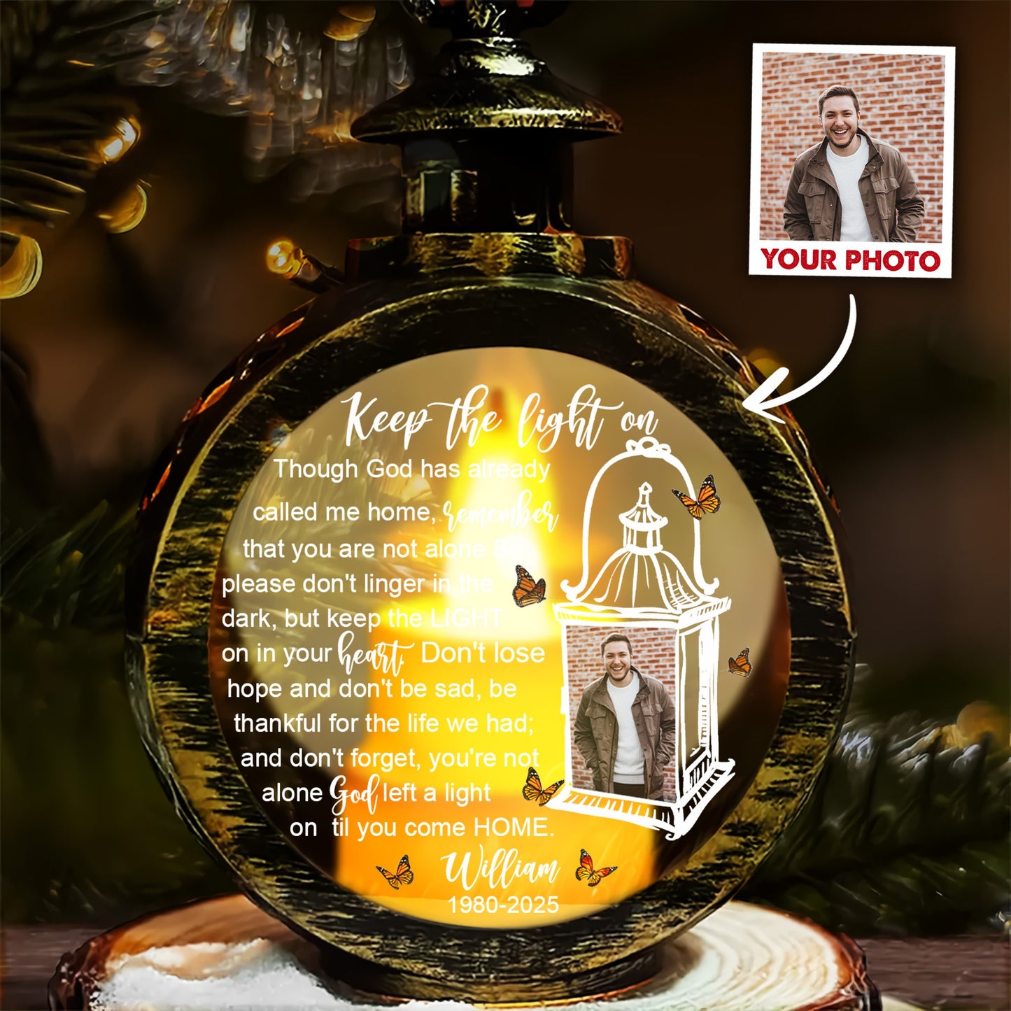 Personalized Memorial Photo Keep The Light On Though God Has Already Called Me Home Candlelight Lantern Ornament