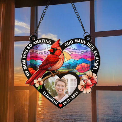 Personalized Mom Memorial, My Mom Was So Amazing, God Made Her an Angel Hanging Suncatcher Ornament