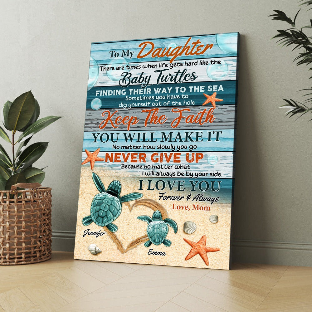 Personalized Mom Turtle To My Daughter There Are Times When Life Gets Hard Poster Canvas