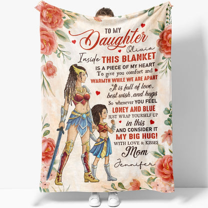 Personalized Mother-Daughter Warrior, To My Daughter Inside This Blanket Is A Piece Of My Heart Blanket