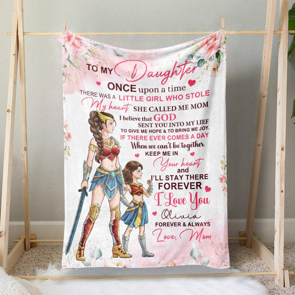 Personalized Mother-Daughter Warrior, To My Daughter Once Upon A Time There Was A Little Girl Blanket