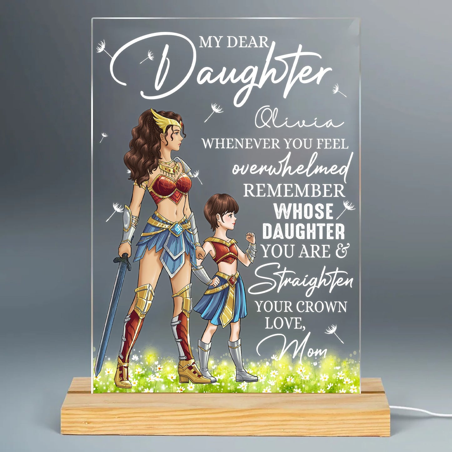 Personalized Mother And Daughter Warrior, My Dear Daughter Whenever You Feel Overwhelmed Acrylic Plaque LED Light Night