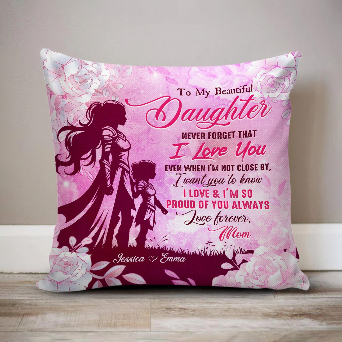 Personalized Mother To My Beautiful Daughter Never Forget That I Love You Canvas Throw Pillow