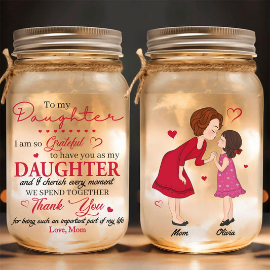 Personalized Mother To My Daughter I Am My Grateful Star Mason Jar Light