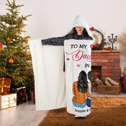 Personalized Mother to My Daughter in Law May Not Be My Daughter by Blood Hooded Blanket
