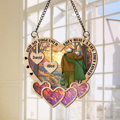 Personalized Old Couple And So Together They Built A Life That They Loved Hanging Suncatcher Ornament