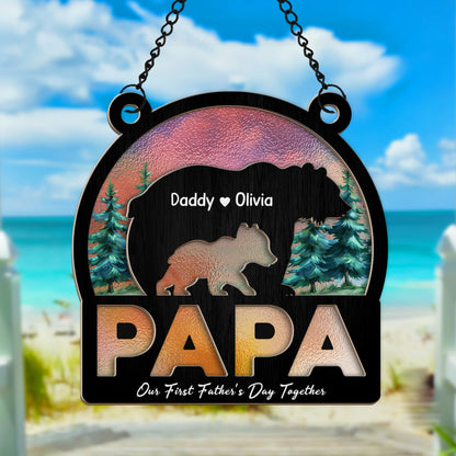 Personalized Papa Bear Our First Father's Day Together, Gift For Dad Hanging Suncatcher Ornament