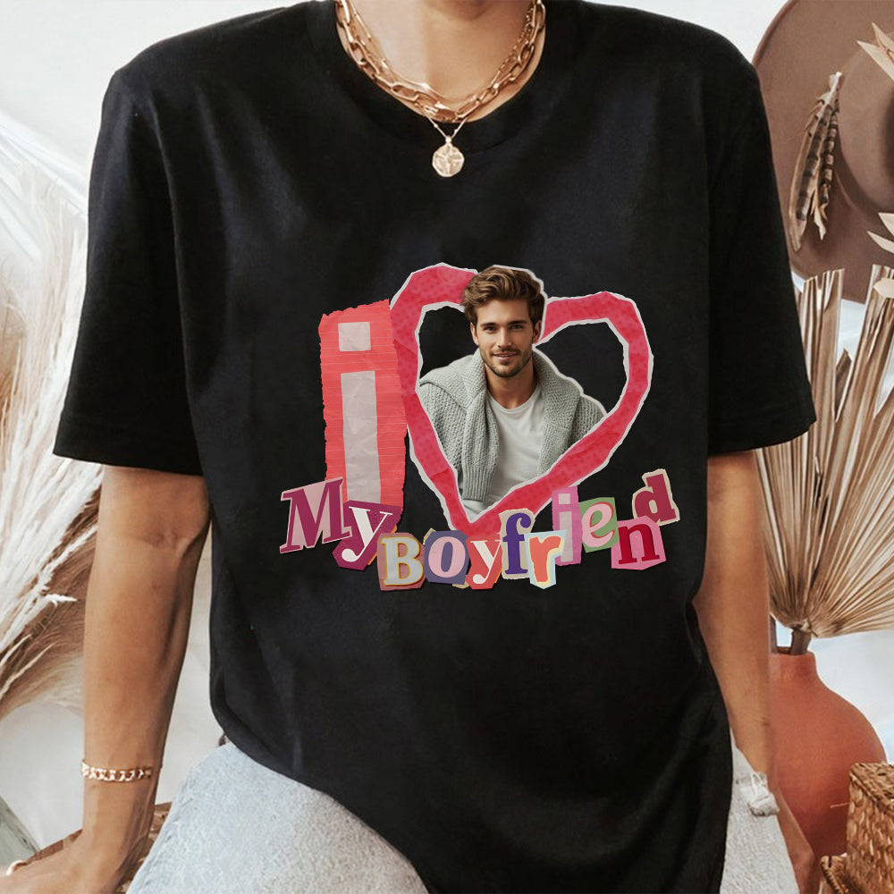 Personalized Photo I Love My Boyfriend T-Shirt