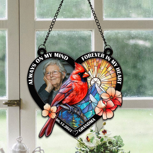 Personalized Photo Memorial Cardinal Always On My Mind forever In My Heart Hanging Suncatcher Ornament