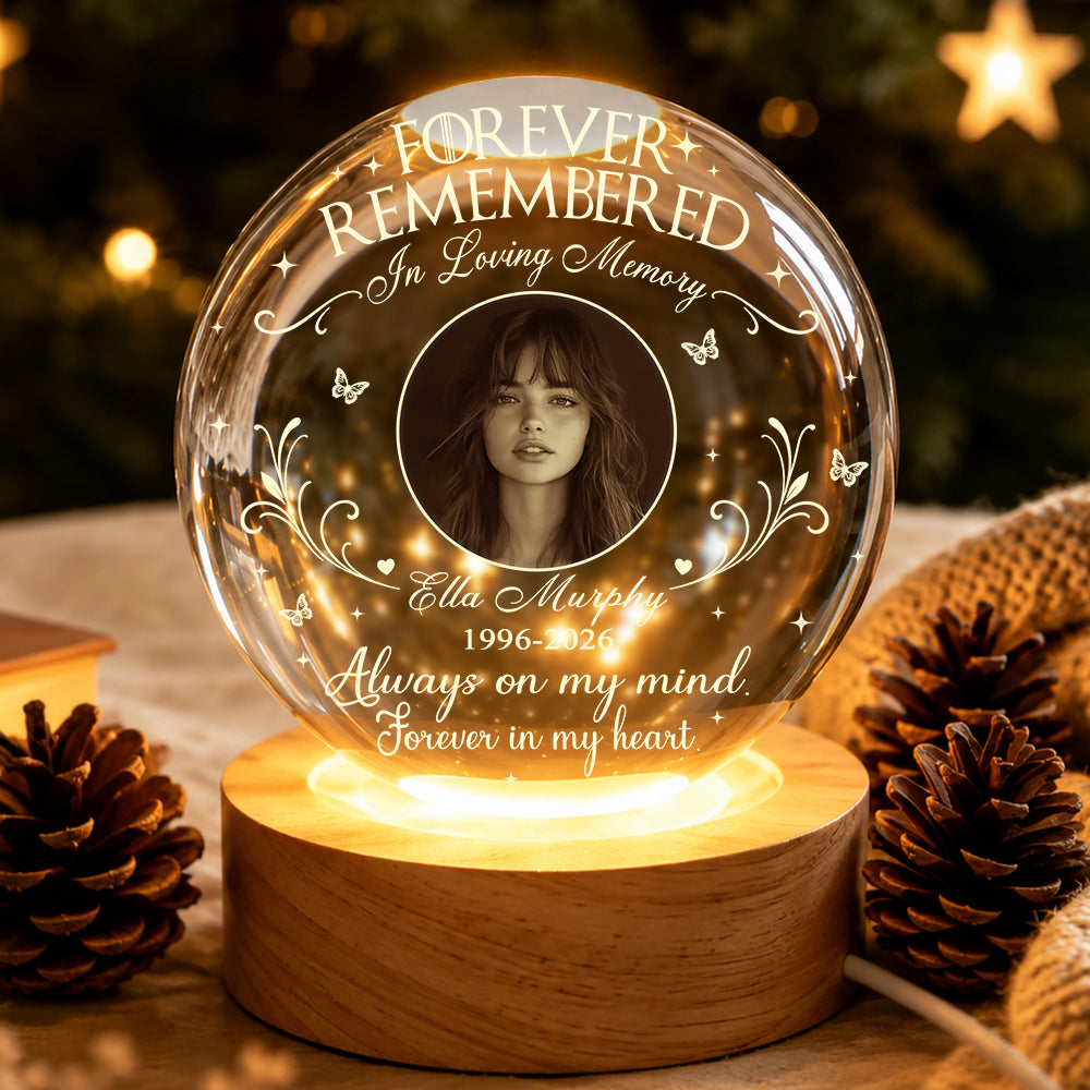 Personalized Photo Memorial Forever Remembered In Loving Memory Crystal Ball Night Light