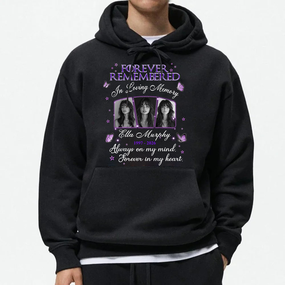 Personalized Photo Memorial Forever Remembered In Loving Memory Hoodie