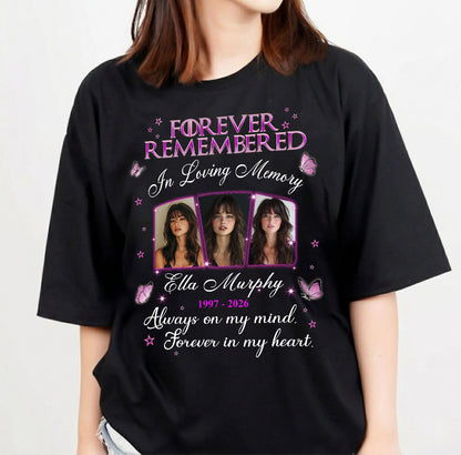 Personalized Photo Memorial Forever Remembered In Loving Memory T-Shirt