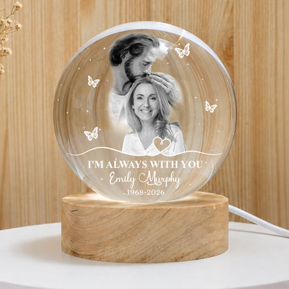 Personalized Photo Memorial I'm Always With You Safe in Arms of Jesus Crystal Ball Night Light