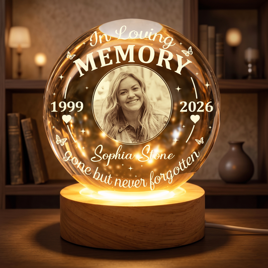 Personalized Photo Memorial In Loving Memory Gone but Never Forgotten Crystal Ball Night Light