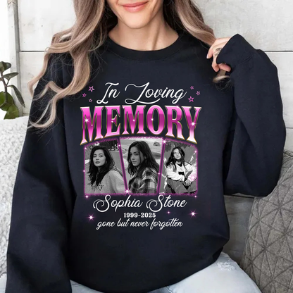 Personalized Photo Memorial In Loving Memory Sympathy Gift Loss Of Loved One Sweatshirt