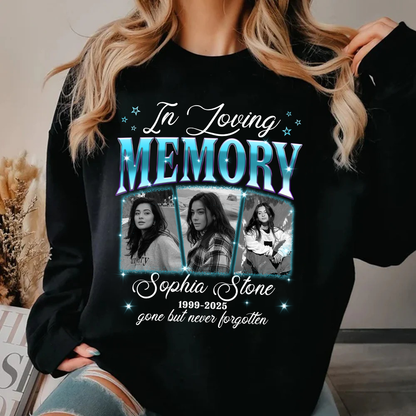 Personalized Photo Memorial In Loving Memory Sympathy Gift Loss Of Loved One Sweatshirt