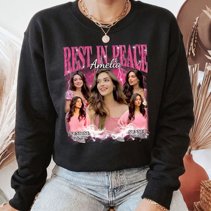 Personalized Photo Memorial Rest In Peace Sympathy Gift Loss Of Loved One Sweatshirt