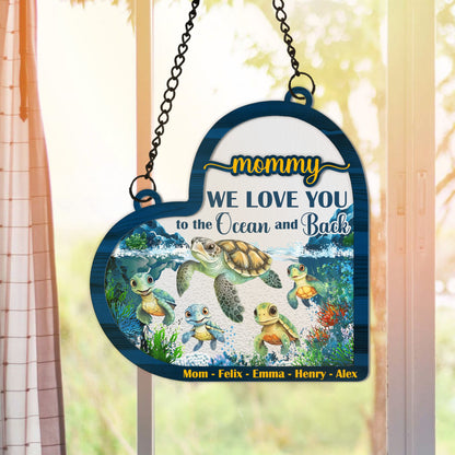 Personalized Turtle Mommy We Love You To The Ocean And Back Heart Hanging Suncatcher Ornament