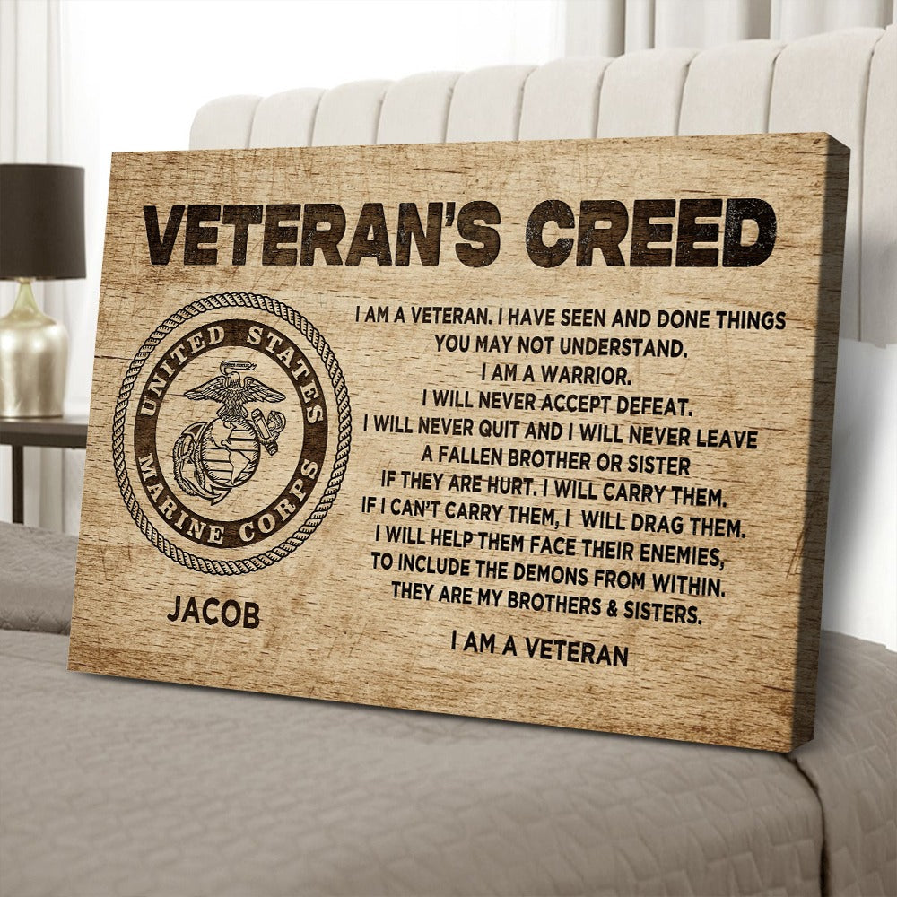 Personalized US Military Logo, VeteranS Creed I Am A Veteran I Have Seen And Done Things Poster Canvas