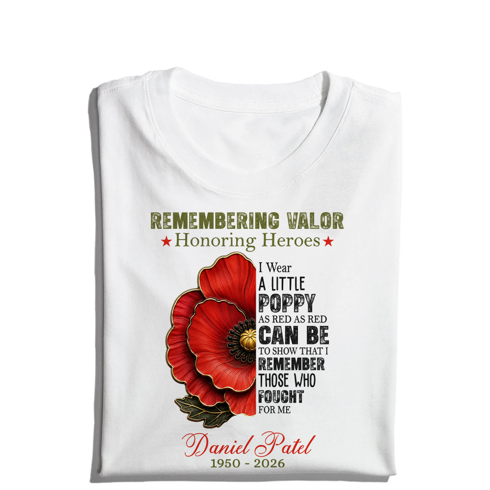 Personalized Veteran Memorial Remembering Valor Honoring Heroes T-Shirt