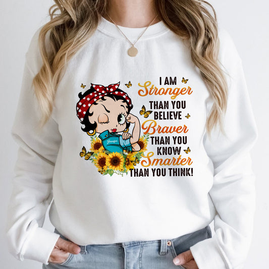 Personalized Vintage Girl I Am Stronger Than You Believe Sweatshirt