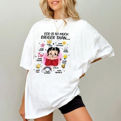 Personalized Vintage Girl, God Is So Much Bigger Than Your Hurt Your Mistakes Your Doubt T-Shirt