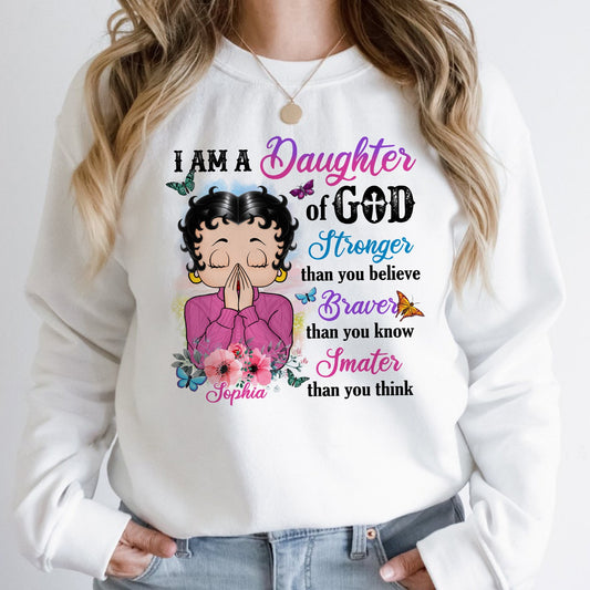 Personalized Vintage Girl, I Am A Daughter Of God Stronger Than You Believe Sweatshirt