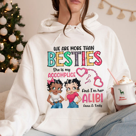 Personalized Vintage Girl, We Are More Than Besties She Is My Accomplice Hoodie
