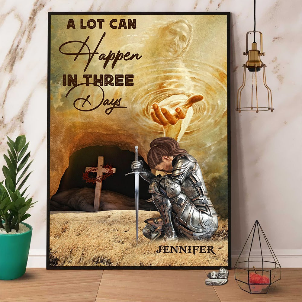 Personalized Warrior Of God A Lot Can Happen In Three Days Inspirational Poster Canvas