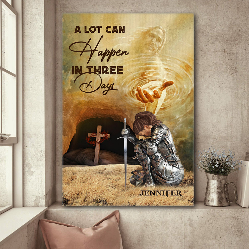 Personalized Warrior Of God A Lot Can Happen In Three Days Inspirational Poster Canvas