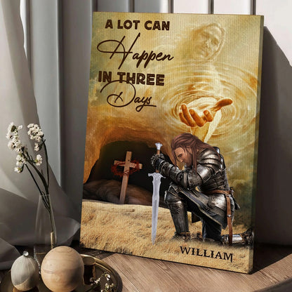 Personalized Warrior Of God A Lot Can Happen In Three Days Inspirational Poster Canvas