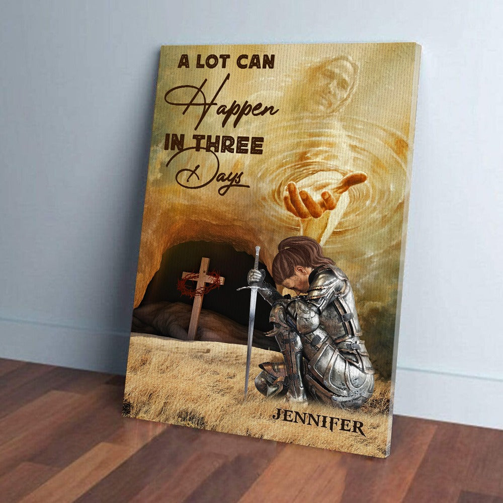 Personalized Warrior Of God A Lot Can Happen In Three Days Inspirational Poster Canvas