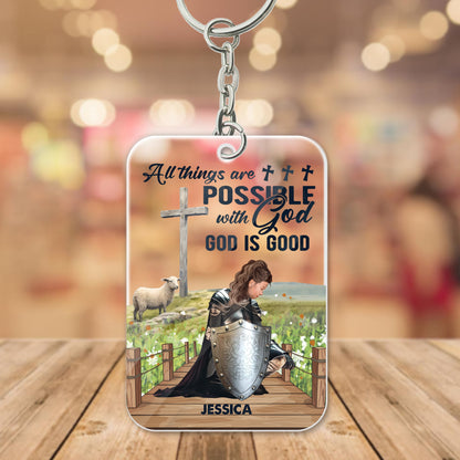 Personalized Warrior Of God All Things Are Possible With God, God Is Good Matthew 19:26 Acrylic Keychain