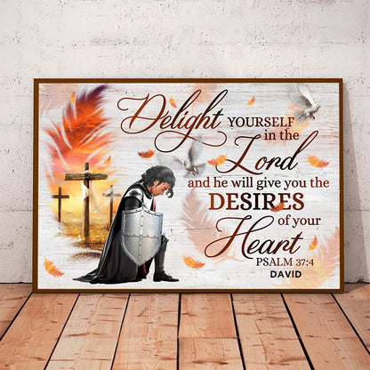 Personalized Warrior Of God Delight Yourself in the Lord-Psalm 37:4 Poster Canvas