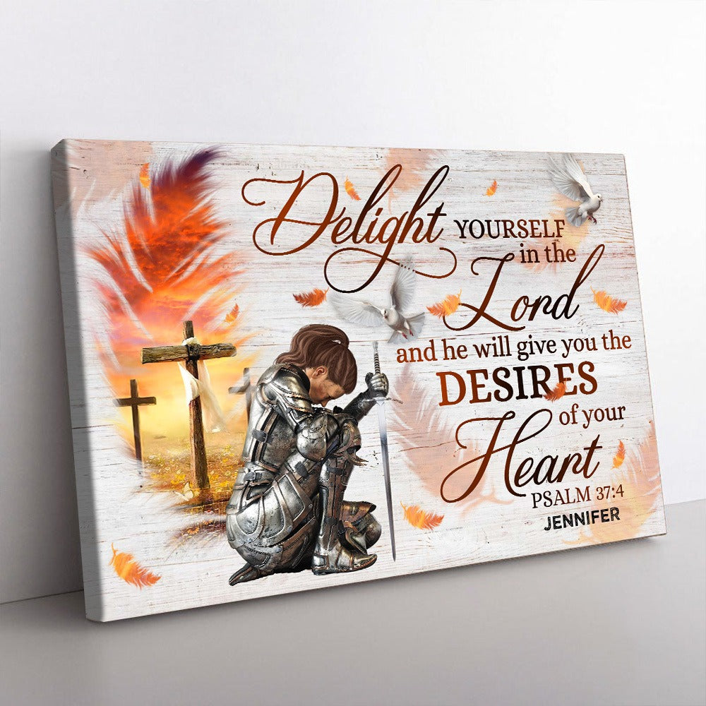 Personalized Warrior Of God Delight Yourself in the Lord-Psalm 37:4 Poster Canvas