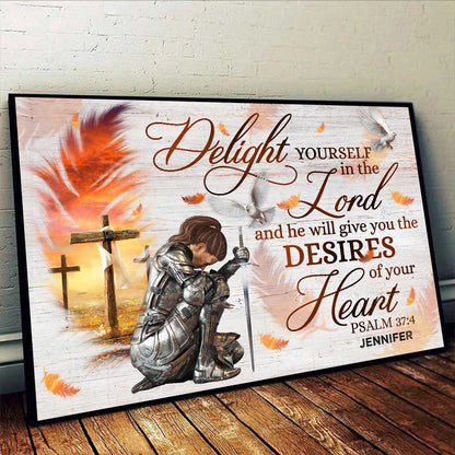 Personalized Warrior Of God Delight Yourself in the Lord-Psalm 37:4 Poster Canvas