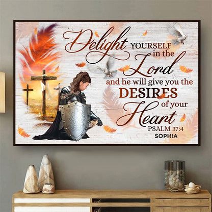 Personalized Warrior Of God Delight Yourself in the Lord-Psalm 37:4 Poster Canvas