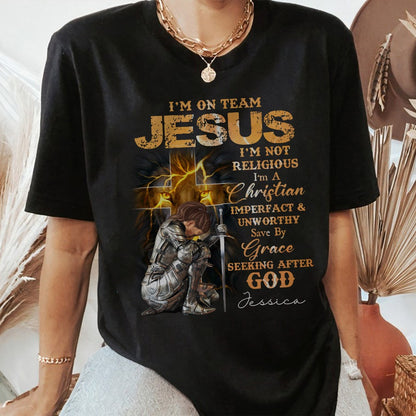 Personalized Warrior Of God I Am On Team Jesus I'm Not Religious I Am A Christian T-Shirt