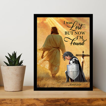 Personalized Warrior Of God I Once Was Lost But Now I'm Found Poster Canvas