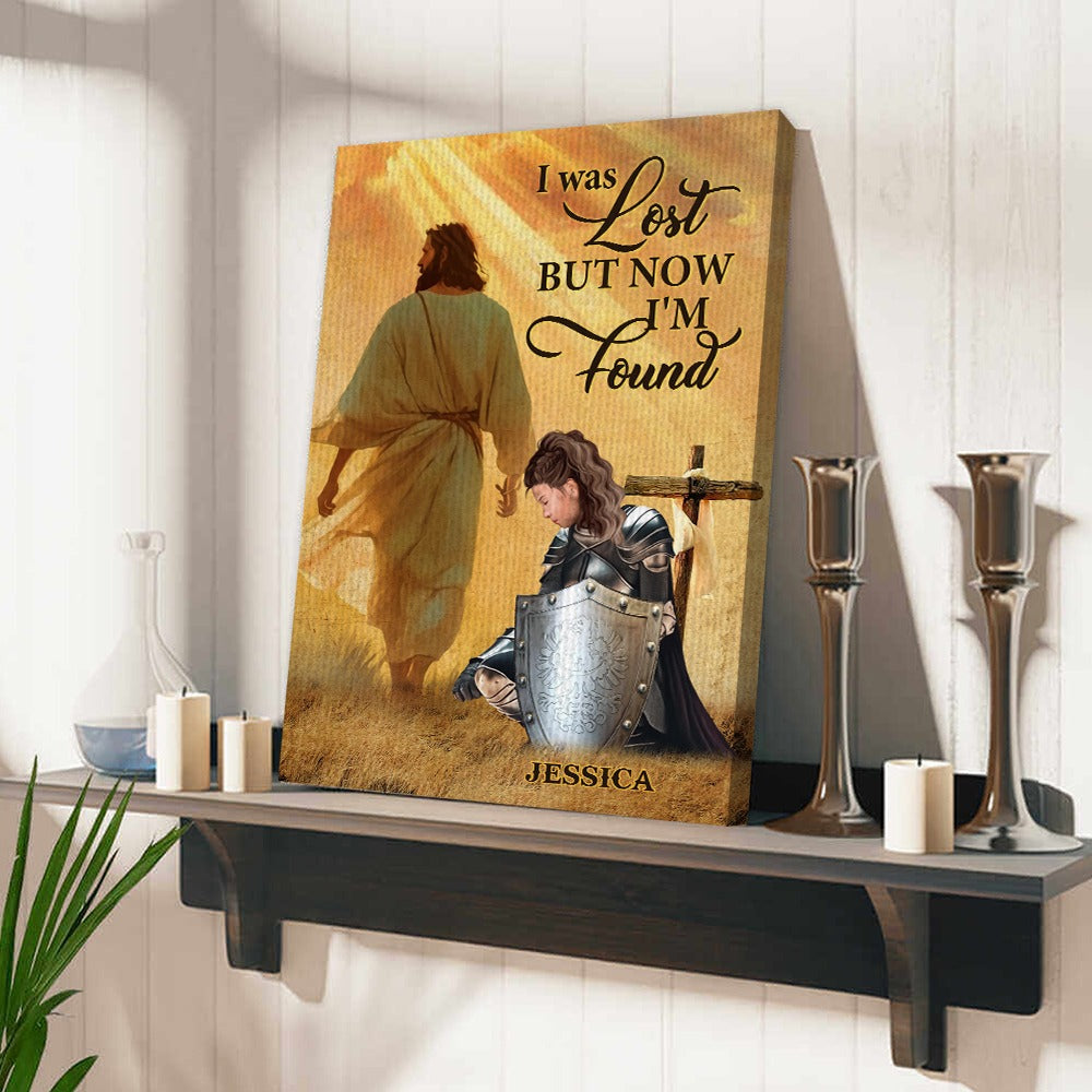 Personalized Warrior Of God I Once Was Lost But Now I'm Found Poster Canvas