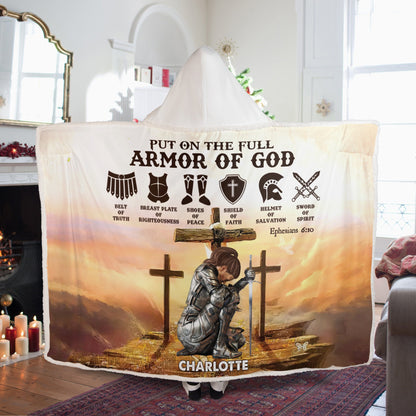 Personalized Warrior Of God Put On The Full Armor Of God Ephesians 6:10 Hooded Blanket