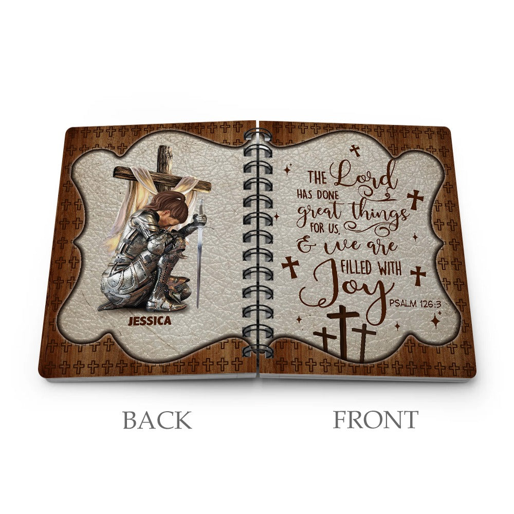 Personalized Warrior Of God The Lord Has Done Great Things For Us Psalms 126:3 Spiral Journal