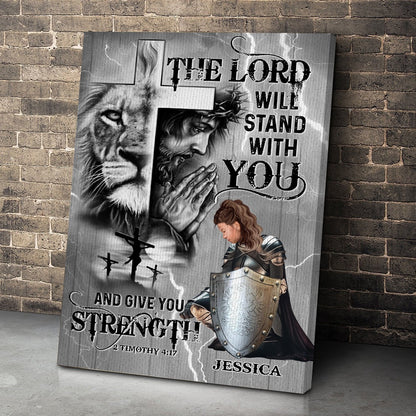 Personalized Warrior Of God The Lord Will Stand With You And Give You Strength-2 Timothy 4:17 Christian Poster Canvas