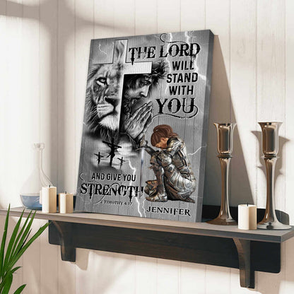 Personalized Warrior Of God The Lord Will Stand With You And Give You Strength-2 Timothy 4:17 Christian Poster Canvas